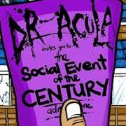 Il testo THE RISE AND FALL OF T.H.C. TENNIS dei DR. ACULA è presente anche nell'album The social event of the century (2010)
