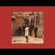 Il testo MAMA DON'T LIKE MY MAN di SHARON JONES & THE DAP-KINGS è presente anche nell'album I learned the hard way (2010)