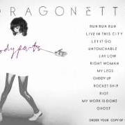 Il testo MY WORK IS DONE dei DRAGONETTE è presente anche nell'album Bodyparts (2012)