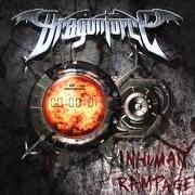 Il testo LOST SOULS IN ENDLESS TIME dei DRAGONFORCE è presente anche nell'album Inhuman rampage (2006)