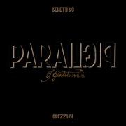 Il testo PARAPIGLIA di GREZZO SL, BENETTI DC è presente anche nell'album Parapiglia
