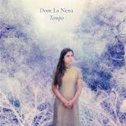 Il testo TEMPO di DOM LA NENA è presente anche nell'album Tempo (2021)