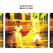 Il testo CIRA, REGINA E NAN di LUCAS SANTTANA è presente anche nell'album Remix nostalgia (2013)