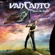 Il testo FEAR OF THE DARK dei VAN CANTO è presente anche nell'album Tribe of force (2010)