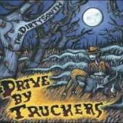 Il testo THE SANDS OF IWO JIMA dei DRIVE-BY TRUCKERS è presente anche nell'album The dirty south (2004)
