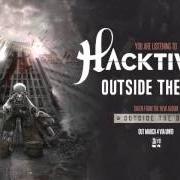 Il testo OUR TIME di HACKTIVIST è presente anche nell'album Outside the box (2016)