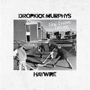 Il testo THE BOYS ARE BACK dei DROPKICK MURPHYS è presente anche nell'album New england forever (2026)