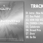 Il testo CHINGA-LINGA di CRAVITY è presente anche nell'album The awakening : written in the stars (2021)