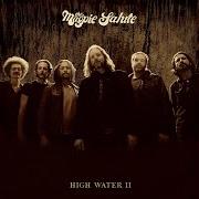 Il testo MOTHER STORM di MAGPIE SALUTE è presente anche nell'album High water ii (2019)