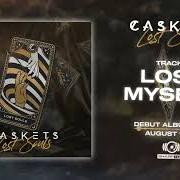 Il testo LOSE MYSELF di CASKETS è presente anche nell'album Lost souls (2021)