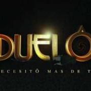 Il testo CUANDO TUVE GANAS dei DUELO è presente anche nell'album Necesito mas de ti (2009)