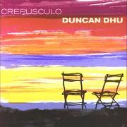 Il testo ACUÉRDATE dei DUNCAN DHU è presente anche nell'album Crepúsculo (2001)