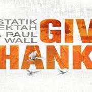 Il testo SEA THE SHORE di STATIK SELEKTAH è presente anche nell'album Give thanks (2019)