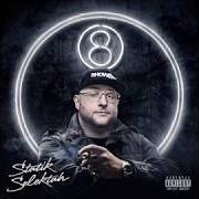 Il testo SHAKEM UP (CYPRESS HILL X HOUSE OF PAIN) di STATIK SELEKTAH è presente anche nell'album 8 (2017)