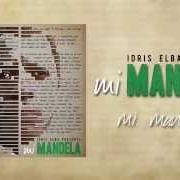 Il testo SOLDIERS DON'T BACK DOWN di IDRIS ELBA è presente anche nell'album Mi mandela (2014)