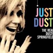 Il testo I CAN'T WAIT UNTIL I SEE MY BABY'S FACE di DUSTY SPRINGFIELD è presente anche nell'album Look of love