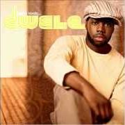 Il testo KNOW YOUR NAME di DWELE è presente anche nell'album Some kinda... (2005)