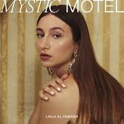 Il testo ABBAGLI di LAILA AL HABASH è presente anche nell'album Mystic motel (2021)
