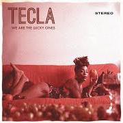 Il testo TRAGIC MULATTO di TECLA è presente anche nell'album We are the lucky ones (2013)