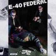Il testo FEDERAL di E-40 è presente anche nell'album Federal (1993)