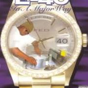 Il testo OUTRO di E-40 è presente anche nell'album In a major way (1995)