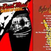 Il testo I GOTTA FEELING (JUST NINETEEN) degli EAGLES OF DEATH METAL è presente anche nell'album Death by sexy (2006)