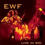 Il testo GOT TO GET YOU INTO MY LIFE degli EARTH, WIND & FIRE è presente anche nell'album Live in rio (2002)