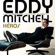 Il testo LA CŒUR DES GRANDS di EDDY MITCHELL è presente anche nell'album Héros (2013)