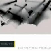 Il testo SUI GIOVANI D'OGGI CI SCATARRO SU degli AFTERHOURS è presente anche nell'album Siam tre piccoli porcellin - live (disc 1) (2001)