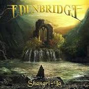 Il testo SOMEWHERE ELSE BUT HERE degli EDENBRIDGE è presente anche nell'album Shangri-la (2022)
