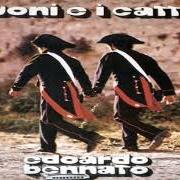 Il testo CHE FORTUNA di EDOARDO BENNATO è presente anche nell'album I buoni e i cattivi (1974)