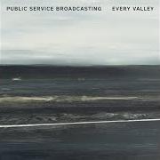 Il testo MOTHER OF THE VILLAGE di PUBLIC SERVICE BROADCASTING è presente anche nell'album Every valley (2017)