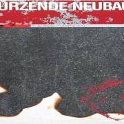 Il testo FINGER UND ZÄHNE di EINSTUERZENDE NEUBAUTEN è presente anche nell'album Zeichnungen des patienten o. t. (1983)