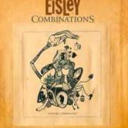 Il testo COMBINATIONS degli EISLEY è presente anche nell'album Combinations (2007)