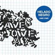 Il testo DEJA di HELADO NEGRO è presente anche nell'album Awe owe (2009)