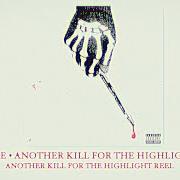 Il testo WATCH YOU DIE AGAIN di SAVE FACE è presente anche nell'album Another kill for the highlight reel (2021)