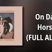 Il testo FEVER DREAMS di EMMA RUTH RUNDLE è presente anche nell'album On dark horses (2018)