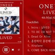 Il testo AIRPLANE di ONEUS è presente anche nell'album Lived (2020)