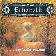 Il testo ... AND OTHER REFLECTIONS degli ELBERETH è presente anche nell'album ...And other reasons (1995)