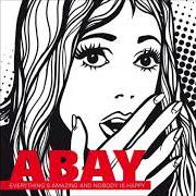 Il testo A BOAT di ABAY è presente anche nell'album Everything's amazing and nobody is happy (2016)