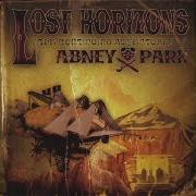 Il testo AIRSHIP PIRATE di ABNEY PARK è presente anche nell'album Lost horizons (2008)