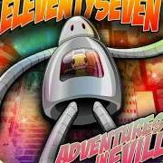 Il testo REDEEM THE SCENE degli ELEVENTYSEVEN è presente anche nell'album Adventures in eville (2009)
