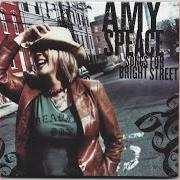 Il testo SHED THE SKIN di AMY SPEACE è presente anche nell'album Songs for bright streets (2006)