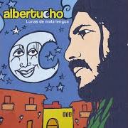 Il testo DESCUIDA di ALBERTUCHO è presente anche nell'album Que se callen los profetas (2004)