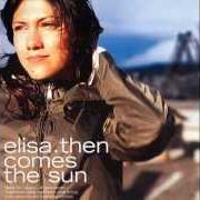 Il testo DANCING di ELISA è presente anche nell'album Then comes the sun (2001)