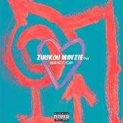 Il testo VOISINAGE di ZUUKOU MAYZIE è presente anche nell'album Best of (2018)