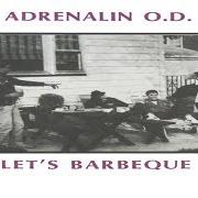 Il testo TRANS AM di ADRENALIN O.D. è presente anche nell'album Let's barbeque - ep (1983)
