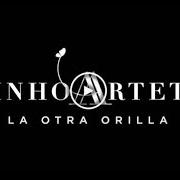 Il testo CUANDO LLEGUE AL MAR di AINHOA ARTETA è presente anche nell'album La otra orilla (2019)