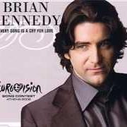Il testo FOR ONCE IN YOUR LIFE di BRIAN KENNEDY è presente anche nell'album Homebird (2006)