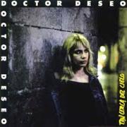 Il testo EN EL PUNTO DE MIRA di DOCTOR DESEO è presente anche nell'album Tan cerca del cielo (1989)